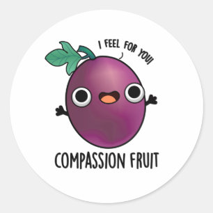 Compassion Fruit Funny Passion Fruit Pun Ronde Sticker