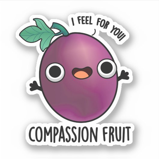 Compassion Fruit Funny Passion Fruit Pun Sticker (Voorkant)