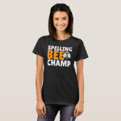 Competitive Spelling Contest Word Nerd Spelling Be T-shirt (Voorkant volledig)