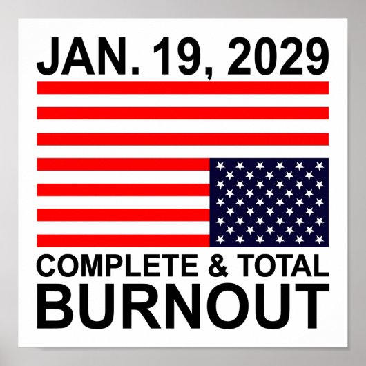Complete & Total Burnout U.S. Poster (Voorkant)