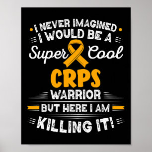 Complex regionaal pijnsyndroom Cool CRPS Warrior C Poster
