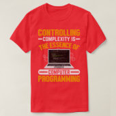 Complexiteit beheersen is de essentie van de compu t-shirt (Design voorkant)