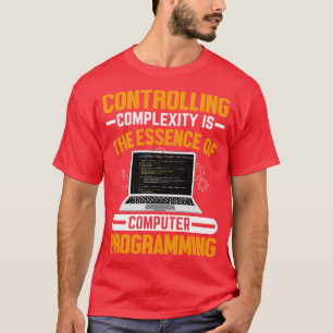 Complexiteit beheersen is de essentie van de compu t-shirt