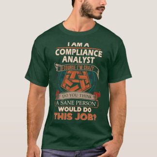 Compliance Analyst TCCustom T-shirt