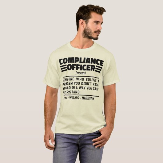 Compliance Officer Noun Fuuny Cadeau Job Cool Dad T-shirt (Voorkant volledig)
