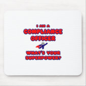 Compliance Officer .. Wat is je Superpower? Muismat (Voorkant)