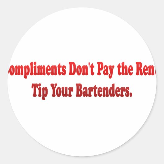 Complimenten Betaal de huur niet Ronde Sticker (Voorkant)
