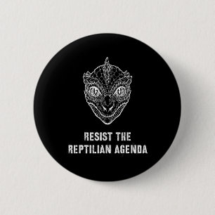 Complottheorie verzet zich tegen de Reptiliaanse a Ronde Button 5,7 Cm