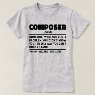 Componist Zelfstandig Naamwoord Muziek Liefhebber  T-shirt