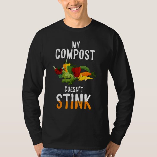 Compost Doesn t Stink Expert Composter Composting T-shirt (Voorkant)
