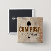 Compost gebeurt vierkante button 5,1 cm (Voorkant /achterkant)