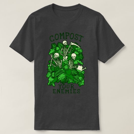 Compost Uw vijand Funny Gardening Gothic Skeleton T-shirt (Design voorkant)