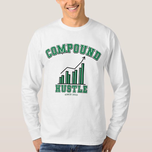 Compound Hustle Dagelijkse Grind Wealth Builder Mi T-shirt (Voorkant)