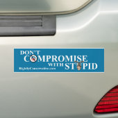COMPROMIS NIET MET STUPID BUMPERSTICKER (Op auto)