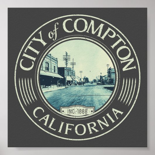 COMPTON LOS ANGELES CALIFORNIA - STAD VAN COMPTON POSTER (Voorkant)