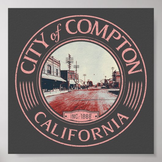 COMPTON LOS ANGELES CALIFORNIA - STAD VAN COMPTON POSTER (Voorkant)