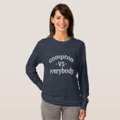 Compton vs. elke dag  t-shirt (Voorkant volledig)
