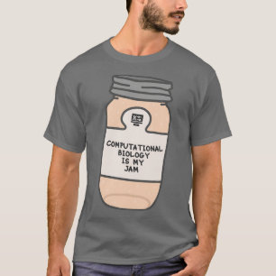 Computationele biologie is mijn Jam T-shirt