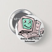 Computer-Cartoon, online vrijwilliger van de Vorm  Ronde Button 5,7 Cm (Voorkant /achterkant)