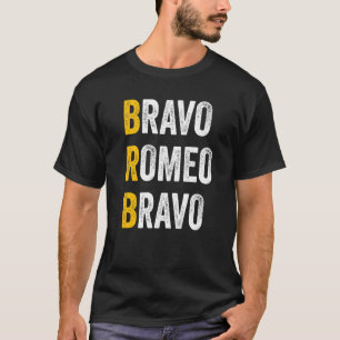 Computer Chat Shortcuts Bravo Romeo Bravo Brb T-shirt