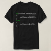 Computer Coder IT Coding Coffee Lover Programmer T-shirt (Design voorkant)