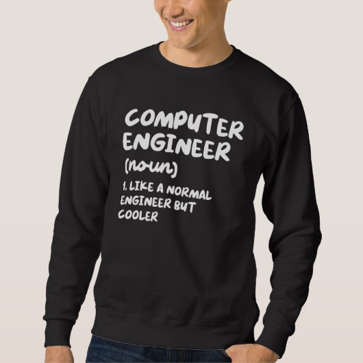 Computer Engineer Definition Funny Engineering Trui (Voorkant)