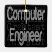 Computer Engineer Extraordinaire Ceramic Ornament (Achterkant)