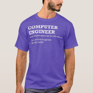 Computer Engineer Gift Ideaal voor Computer Engine T-shirt