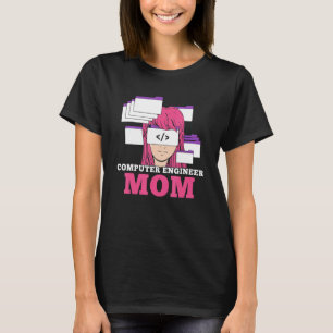 Computer Engineer mam Coder Codering Programmer Pr T-shirt