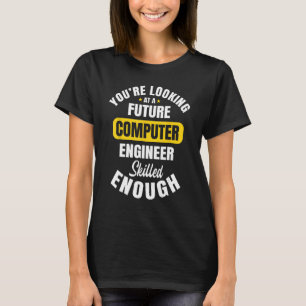 Computer Engineer Student Programmer Ontwikkelaar  T-shirt