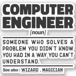 Computer Engineer zelfstandig naamwoord Sarcastic  Sticker