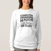 Computer Engineering College Major Cool People T-shirt (Voorkant)