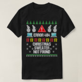 Computer Error 404 Ugly KerstSweater niet Foun T-shirt (Design voorkant)