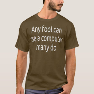 Computer Funny Windows Linu programmeurs Citaten T-shirt