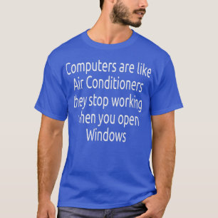Computer Funny Windows Linu programmeurs Citaten T-shirt