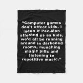 Computer Games Dont Affect Us Funny Fleece Deken (Voorkant)