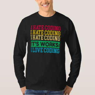 Computer Geek Gezegde Programmeren T-shirt