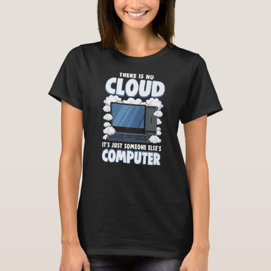 Computer Geek IT Cloud Tech Support Science Nerd T-shirt (Voorkant)