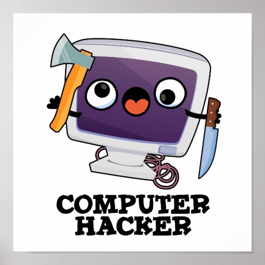 Computer Hacker Grappige Technologie Pun Poster (Voorkant)