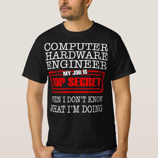 Computer Hardware Engineer My Job is Top Secret (Voorkant)