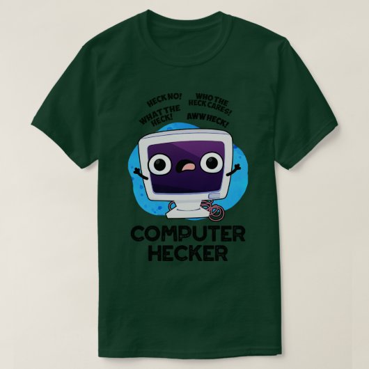 Computer Hecker Funny Hacker Pun 1 T-shirt (Design voorkant)