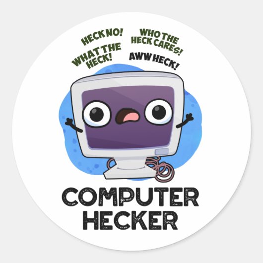 Computer Hecker Funny Hacker Pun Ronde Sticker (Voorkant)