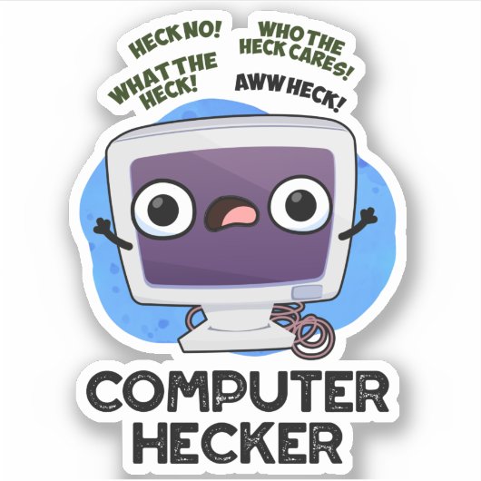 Computer Hecker Funny Hacker Pun Sticker (Voorkant)