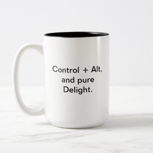 Computer Humor Mok Control Alt Pure Delight