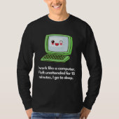 Computer-like work mode, sleep when idle t-shirt (Voorkant)