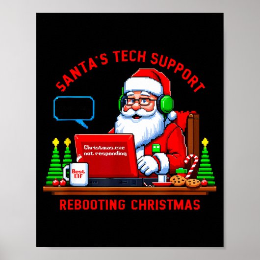 Computer Meme Funny Santa's Tech Suprt Rebooting C Poster (Voorkant)