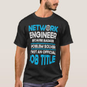 Computer Network Engineering Network Engineer  1 T-shirt (Voorkant)