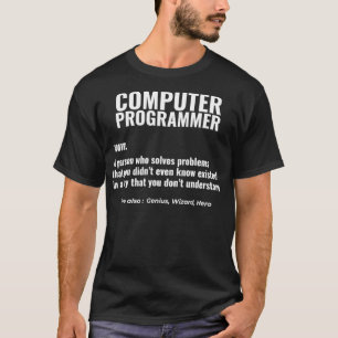 Computer Programmeur Probleem Solver Geniaal Ontwe T-shirt