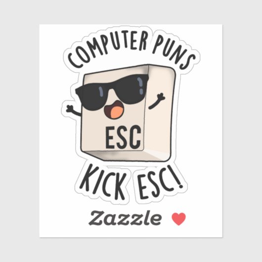 Computer Puns Kick Esc Grappig Toetsenbord Pun Sticker (Vel)