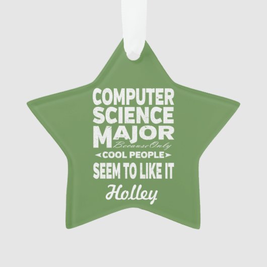 Computer Science College Major Cool People Ornament (voorkant)